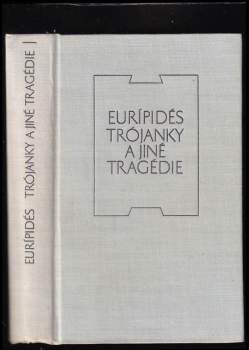 Trójanky a jiné tragédie