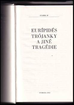 Euripidés: Trójanky a jiné tragédie