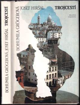 Josef Hiršal: Trojcestí
