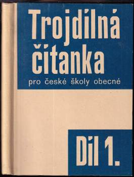 Trojdílná čítanka pro české školy obecné