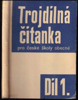 Jan Jursa: Trojdílná čítanka pro české školy obecné