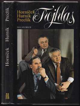 Trojhlas - Miroslav Horníček, Ilja Hurník, Vladimír Preclík (1986, Melantrich) - ID: 525466