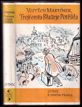 Trojí cesta Blažeje Potěšila