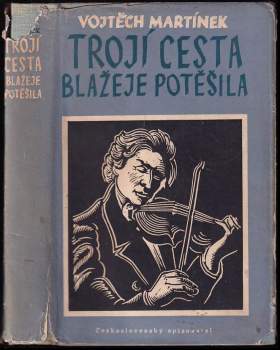 Trojí cesta Blažeje Potěšila