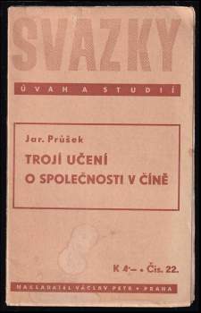 Trojí učení o společnosti v Číně