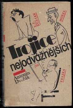 Trojice nejodvážnějších