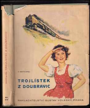 Trojlístek z Doubravic