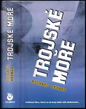 Richard Herman: Trojské moře