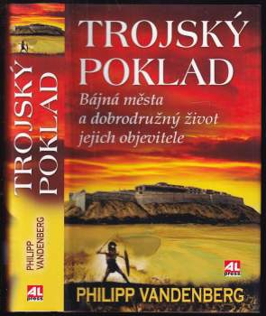 Philipp Vandenberg: Trojský poklad