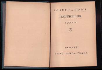 Josef Jahoda: Trojúhelník