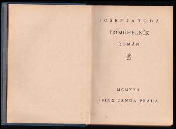 Josef Jahoda: Trojúhelník
