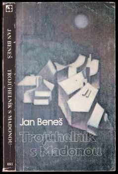 Trojúhelník s madonou - Jan Beneš (1980, Sixty-Eight Publishers) - ID: 743051