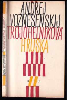 Andrej Andrejevič Voznesenskij: Trojúhelníková hruška