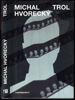Michal Hvorecký: Trol