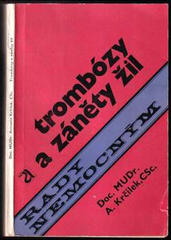 Trombózy a záněty žil