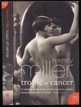 Henry Miller: Tropic of Cancer