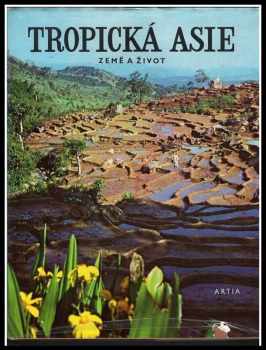 Sidney Dillon Ripley: Tropická Asie