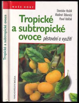 Tropické a subtropické ovoce
