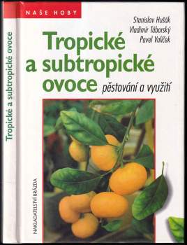 Tropické a subtropické ovoce