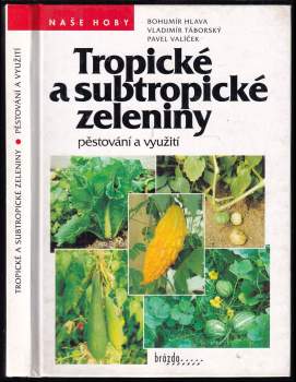Tropické a subtropické zeleniny
