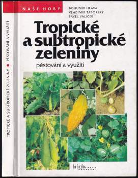 Tropické a subtropické zeleniny