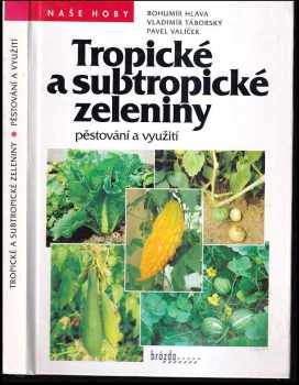 Tropické a subtropické zeleniny