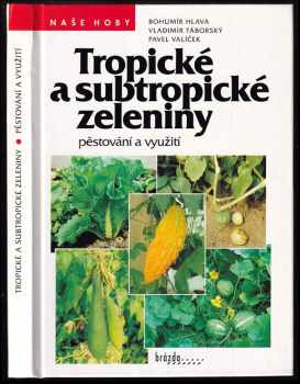 Tropické a subtropické zeleniny