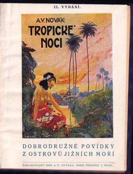 Václav Archibald Novák: Tropické noci