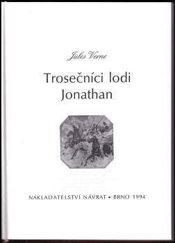 Jules Verne: Trosečníci lodi Jonathan