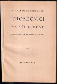 František Běhounek: Trosečníci na kře ledové