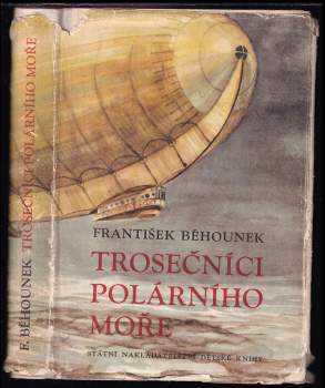 František Běhounek: Trosečníci polárního moře