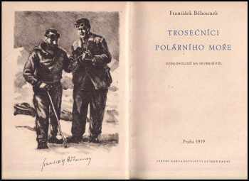 František Běhounek: Trosečníci polárního moře