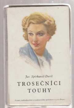 Trosečníci touhy