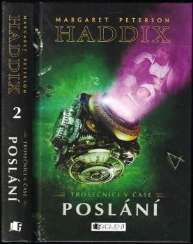 Margaret Peterson Haddix: Trosečníci v čase