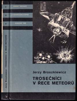 Trosečníci v řece meteorů