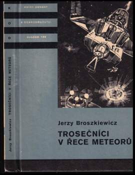 Trosečníci v řece meteorů