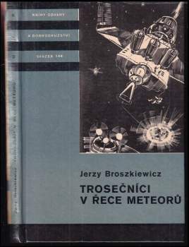 Trosečníci v řece meteorů