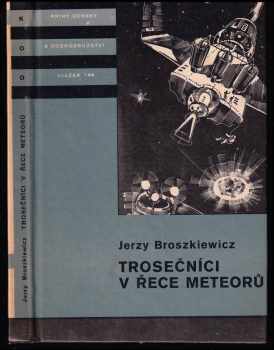 Trosečníci v řece meteorů