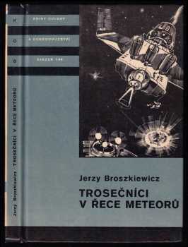 Trosečníci v řece meteorů