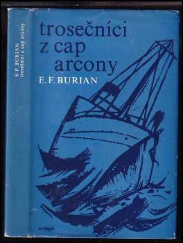 Emil František Burian: Trosečníci z Cap Arcony