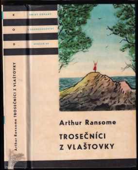 Trosečníci z Vlaštovky - Arthur Ransome (1960, Státní nakladatelství dětské knihy) - ID: 753807