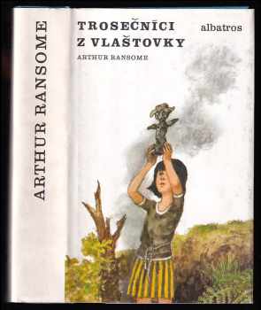 Trosečníci z Vlaštovky - Arthur Ransome (1988, Albatros) - ID: 469165