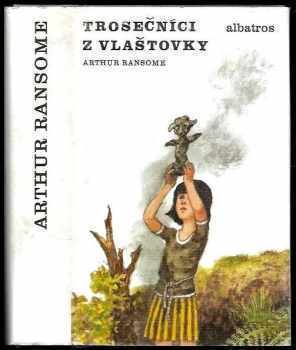 Arthur Ransome: Trosečníci z Vlaštovky