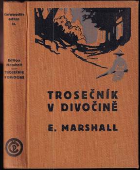 Trosečník v divočině