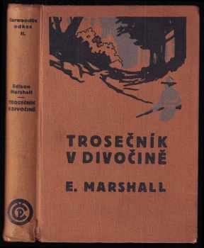 Trosečník v divočině