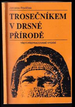 Trosečníkem v drsné přírodě