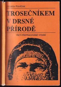 Trosečníkem v drsné přírodě