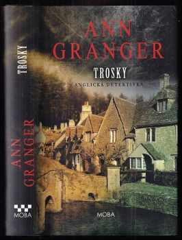 Ann Granger: Trosky