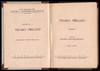Bohumil Zahradník-Brodský: Trosky ; Přeludy : romány