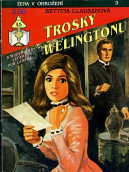 Bettina Clausen: Trosky Welingtonu